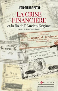 La crise financière et la fin de l'Ancien Régime