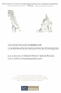Les nouvelles formes de coordination des justices étatiques