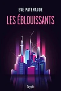 Les éblouissants