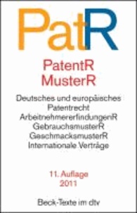Patent- und Musterrecht - Textausgabe zum deutschen, europäischen und internationalen Patent-, Gebrauchsmuster- und Geschmacksmusterrecht.