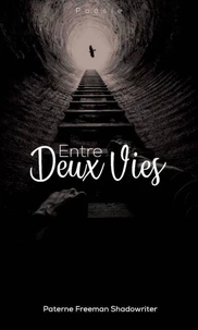 Entre Deux Vies