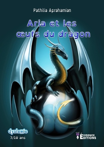 Aria et les oeufs du dragon