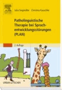 Patholinguistische Therapie bei Sprachentwicklungsstörungen (PLAN).