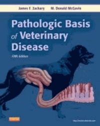 Pathologic Basis of Veterinary Disease.