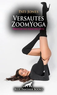 Versautes ZoomYoga | Erotische Geschichte