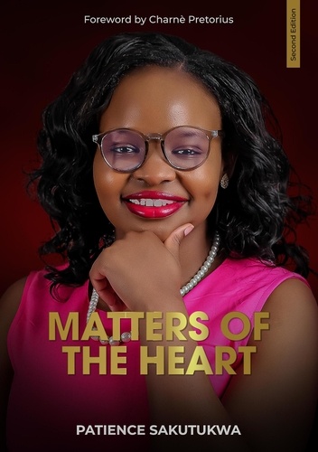  Patience Sakutukwa - Matters of the Heart  Edition 2 - 2nd Edition, #2.