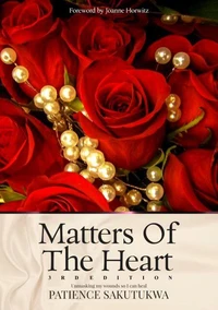 Matters of the Heart Edition 3