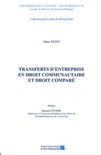 Transferts d'entreprise en droit communautaire et droit comparé