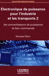 Electronique de puissance pour l'industrie et les transports