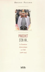 Pinochet s'en va