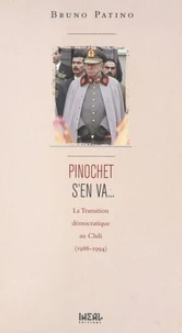 Pinochet s'en va