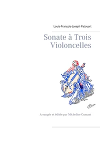 Sonate à Trois Violoncelles