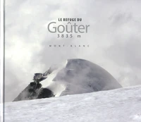 Le refuge du Goûter, 3835m