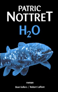 Patric Nottret - H2O.
