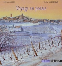 Patrice Alloin et Jacky Augagneur - Voyage en poésie.
