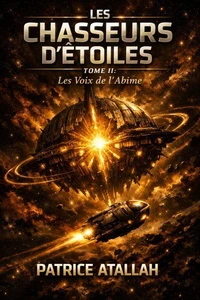 LES CHASSEURS D’ÉTOILES