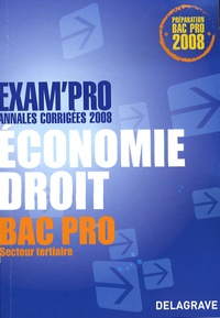 Patrice Barthélémi - Economie Droit Bac Pro secteur tertiaire - Annales corrigées.