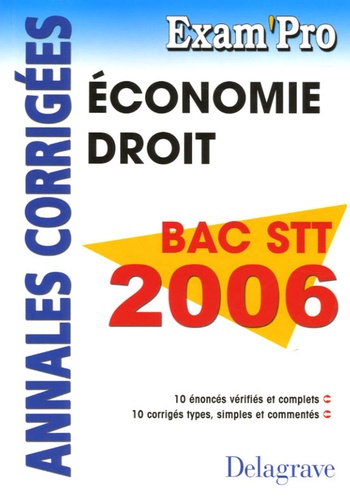 Patrice Barthélémi - Economie-Droit Bac STT 2006 - Annales corrigées.
