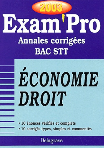 Patrice Barthélémi - Economie Droit Bac Stt. Annales Corrigees 2003.