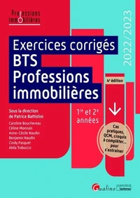 Exercices corrigés BTS Professions immobilières 1re et 2e années