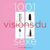 1001 visions du sexe