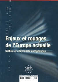 Patrice Bellanger - Enjeux et rouages de l'Europe actuelle - Culture et citoyenneté européennes.