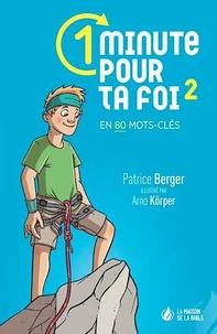 1 minute pour ta foi en 80 mots-clés