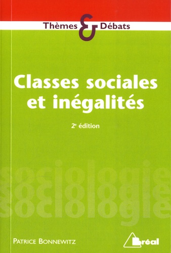 Classes sociales et inégalités. Stratification et mobilité 2e édition