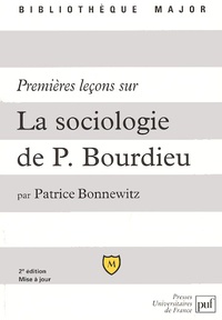 Patrice Bonnewitz - Premières leçons sur la sociologie de Pierre Bourdieu.