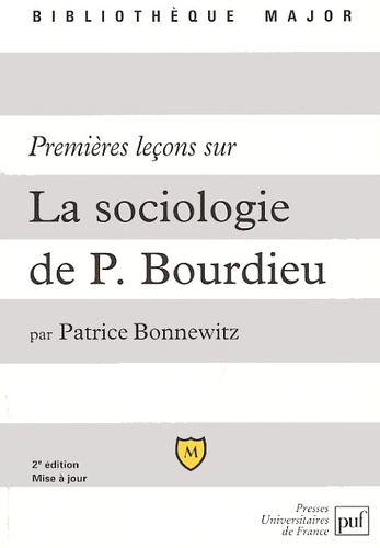 Premières leçons sur la sociologie de Pierre Bourdieu 2e édition