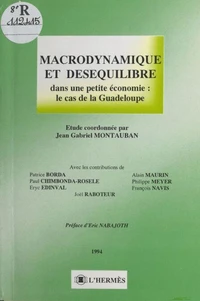 Macrodynamique et déséquilibre dans une petite économie