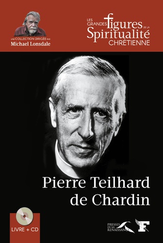 Patrice Boudignon - Pierre Teilhard de Chardin (1881-1955). 1 CD audio