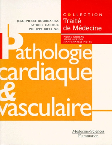 Patrice Cacoub et Jean-Pierre Bourdarias - PATHOLOGIE CARDIAQUE ET VASCULAIRE. - Hémostase et thrombose.