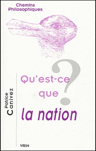 Patrice Canivez - Qu'est-ce que la nation ?.