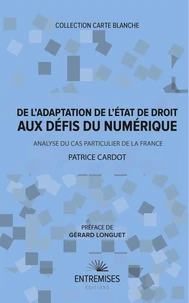 De l'adaptation de l'état de droit aux défis du numérique