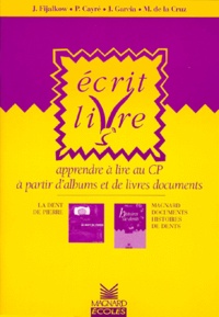 Patrice Cayré et Joëlle Garcia - Écrit livre - Apprendre à lire au CP à partir d'albums et de livres documents.