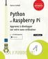 Patrice Clément - Python et Raspberry Pi - Apprenez à développer sur votre nano-ordinateur.