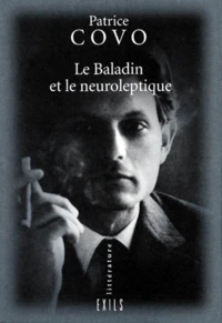 Le baladin et le neuroleptique