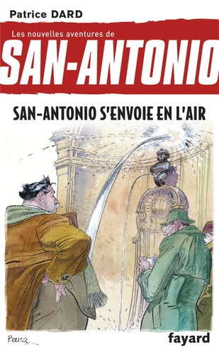 Les nouvelles aventures de San-Antonio Tome 12 San-Antonio s'envoie en l'air