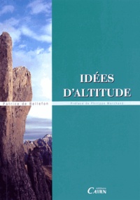 Patrice de Bellefon - Idées d'altitude.