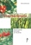 L'herboristerie. Manuel pratique de la santé par les plantes pour l'homme et l'animal, Phytothérapie, aromathérapie, oligothérapie, vitaminothérapie