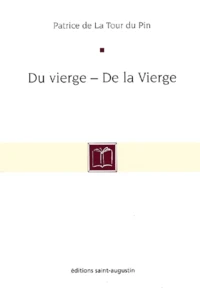 Du Vierge, De La Vierge