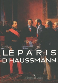 Manuels gratuits téléchargement pdf Le Paris d'Haussmann (Litterature Francaise)
