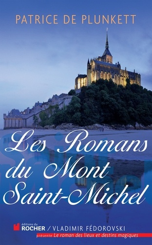 Les romans du Mont Saint-Michel