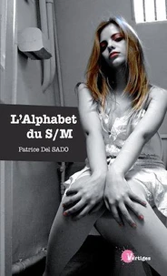 L'alphabet du S/M