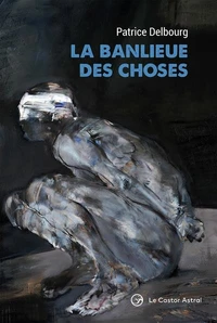 La banlieue des choses