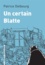 Un certain Blatte