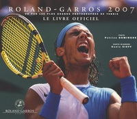 Patrice Dominguez - Roland-Garros 2007 - Vu par les plus grands photographes de tennis.