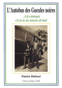 L'autobus des gueules noires