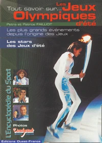 Tout savoir sur les Jeux Olympiques d'été